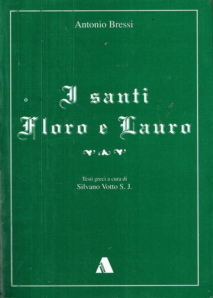 I santi Floro e Lauro