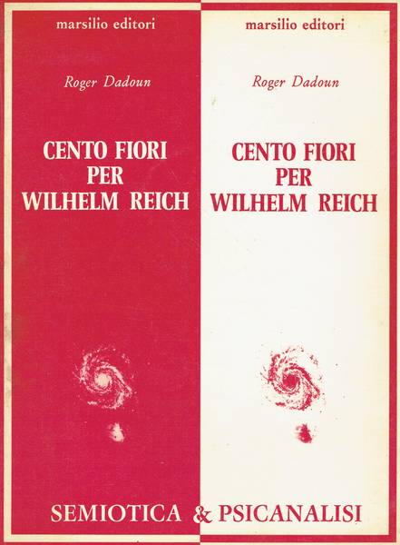 Cento fiori per Wilhelm Reich