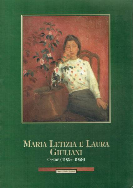 Maria Letizia e Laura Giuliani: opere (1925-1968) : Roma