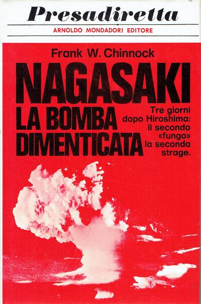 Nagasaki: la bomba dimenticata