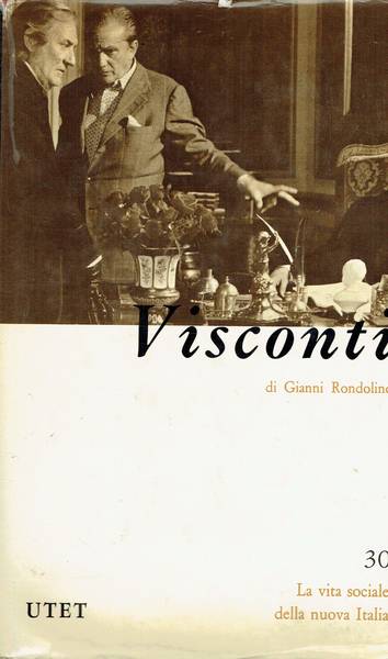 Luchino Visconti : con 101 illustrazioni in nero e a colori