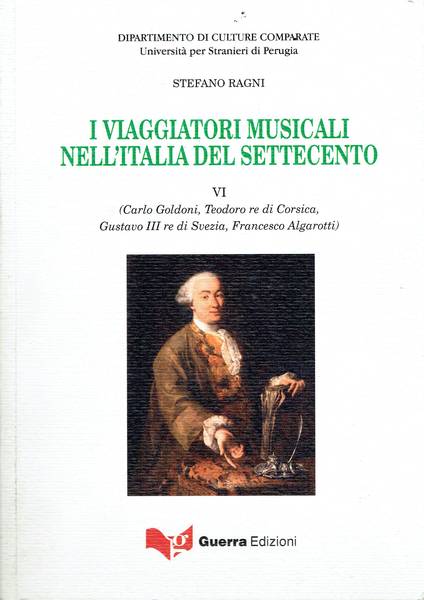 I viaggiatori musicali nell'Italia del Settecento. 6