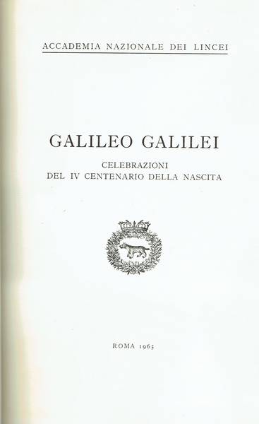 Galileo Galilei : celebrazioni del 4. centenario della nascita