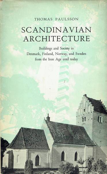Scandinavian architecture : buildings and society in Denmark