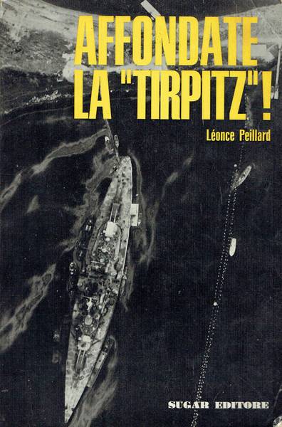 Affondate la Tirpitz
