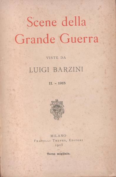 Scene della grande Guerra : II. 1915