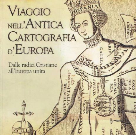 Viaggio nell'antica cartografia d'Europa: dalle radici cristiane all'Europa unita : Roma