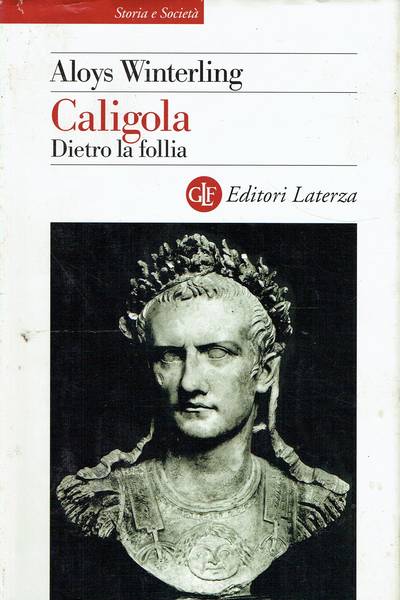 Caligola : dietro la follia