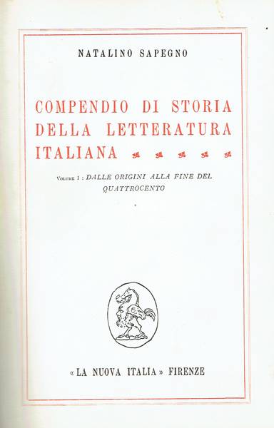 Compendio di storia della letteratura italiana v. 1: Dalle origini alla fine del quattrocento