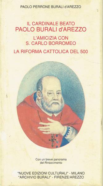 Il cardinale beato Paolo Burali d'Arezzo : l'amicizia con s. Carlo Borromeo