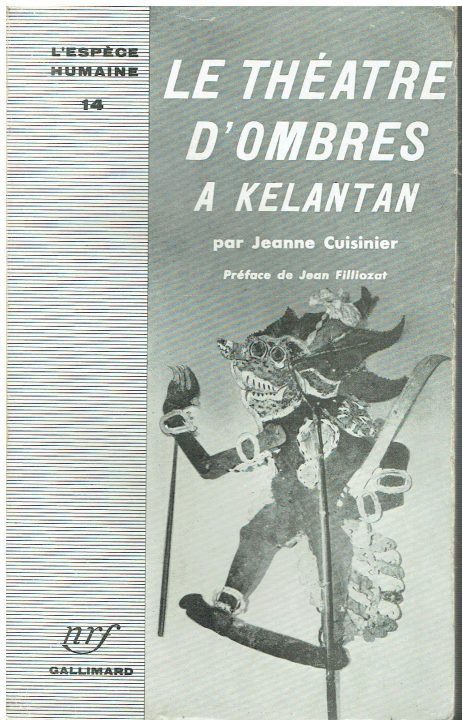 LE Theatre d' Ombres a Kelantan