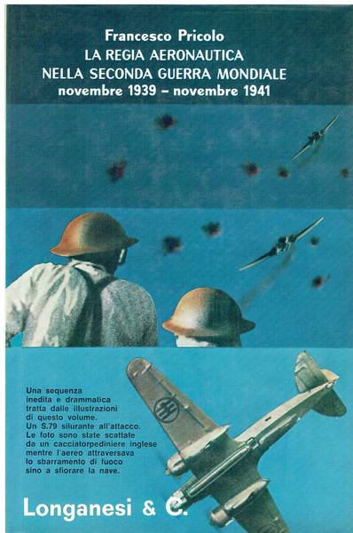 La Regia aeronautica nella seconda guerra mondiale : novembre 1939-novembre 1941