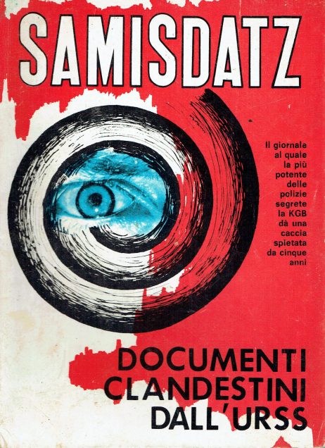 Samisdatz: documenti cllandestini dall'URSS