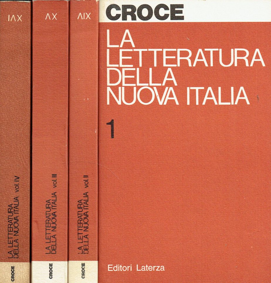 La letteratura della nuova Italia: saggi critici; 4 volumi