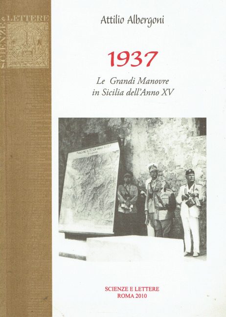 1937 : le grandi manovre in Sicilia dell'anno 15.