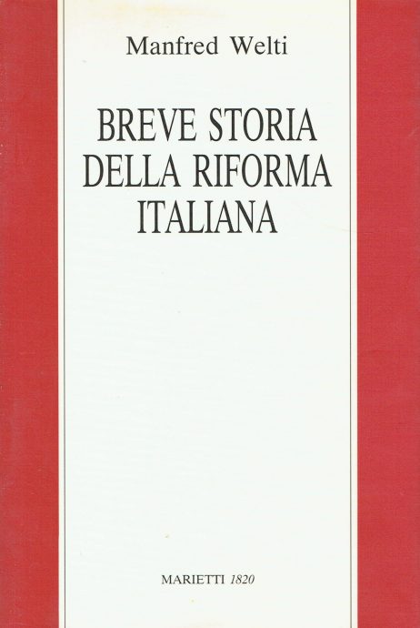 Breve storia della Riforma italiana